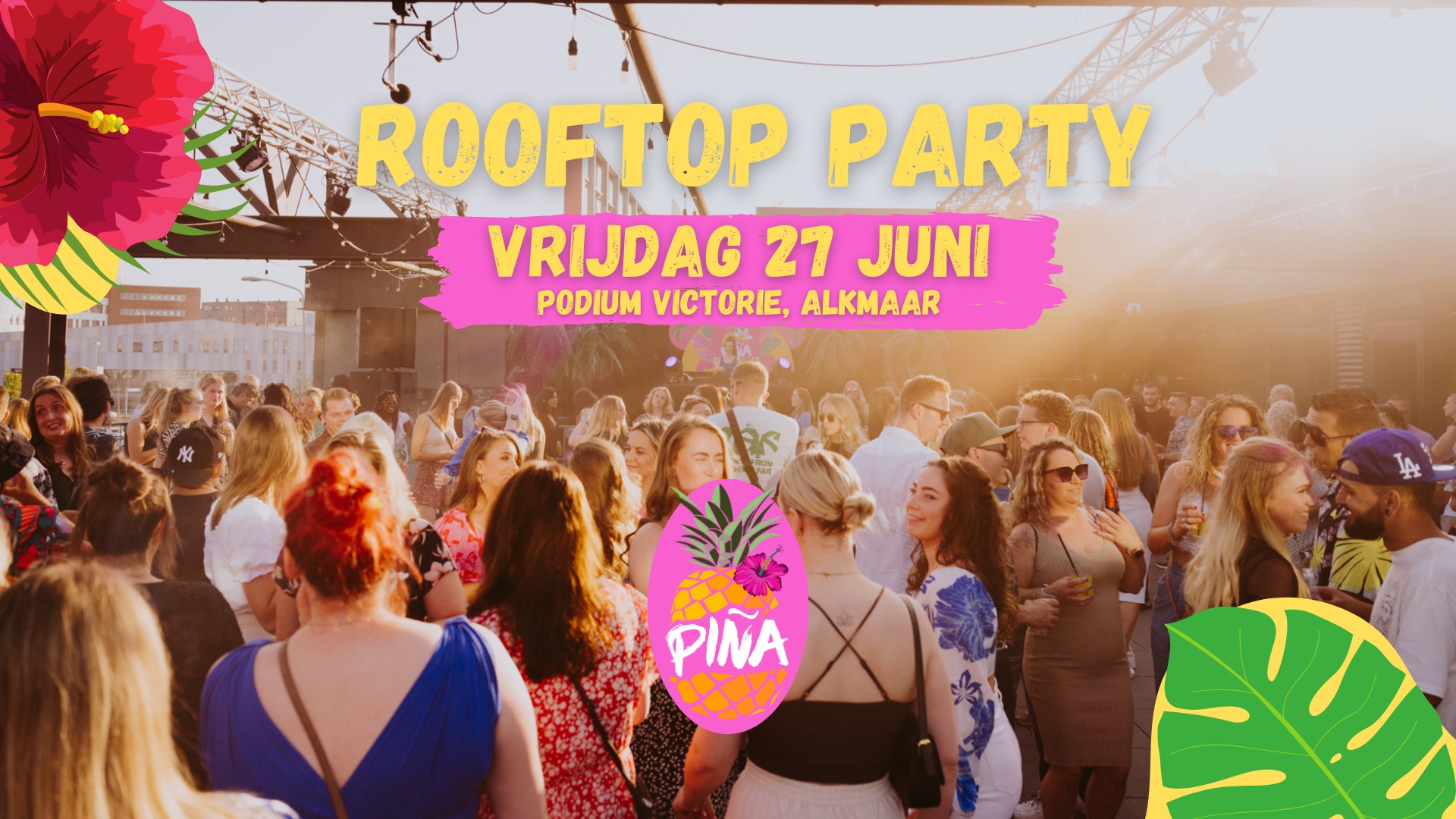 PIÑA Rooftop Party SOLD OUT