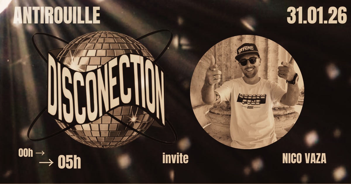 Disconection invite NICO VAZA Funk, Disco