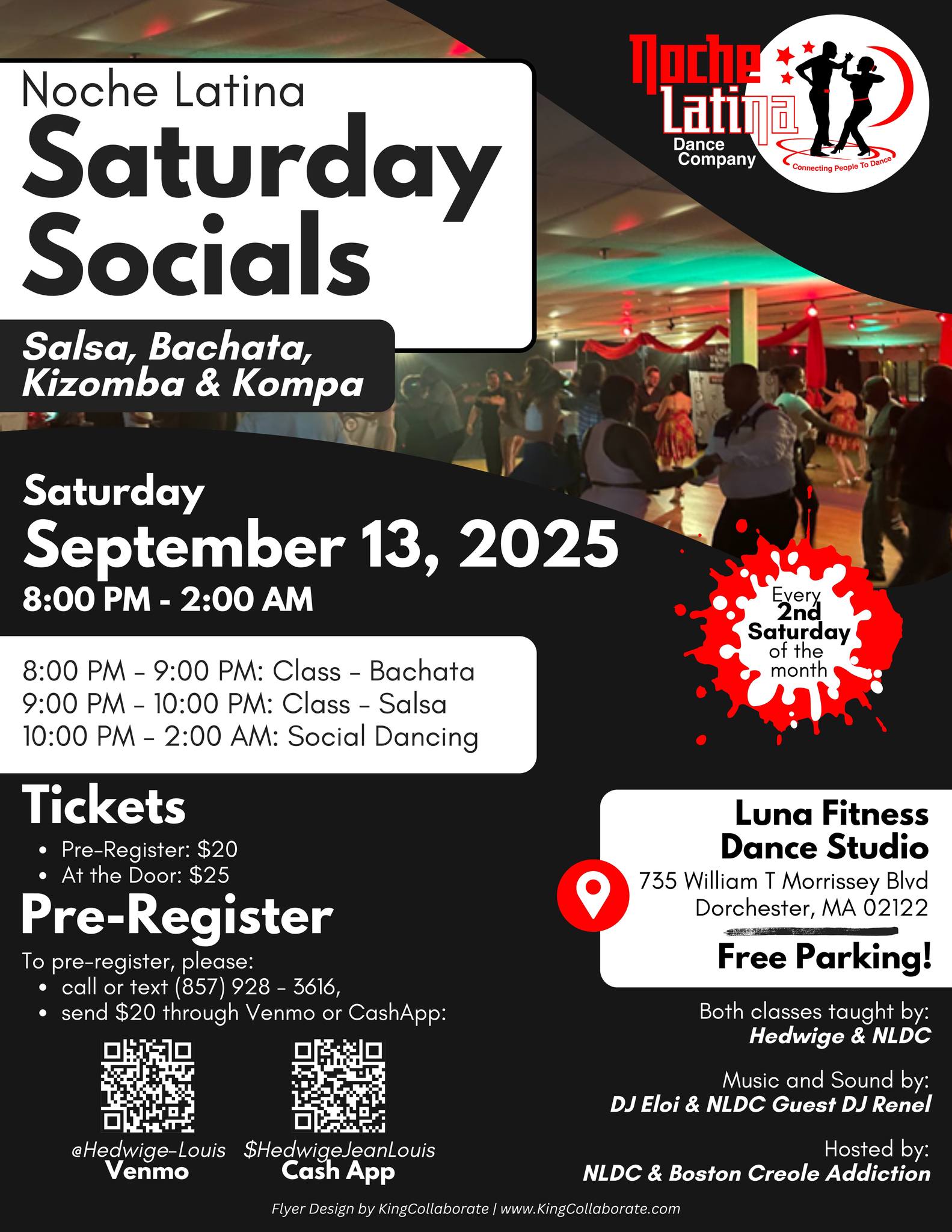 Salsa- Bachata-Kizomba-Konpa Social Workshops Dancing until 2AM NLDC Family!