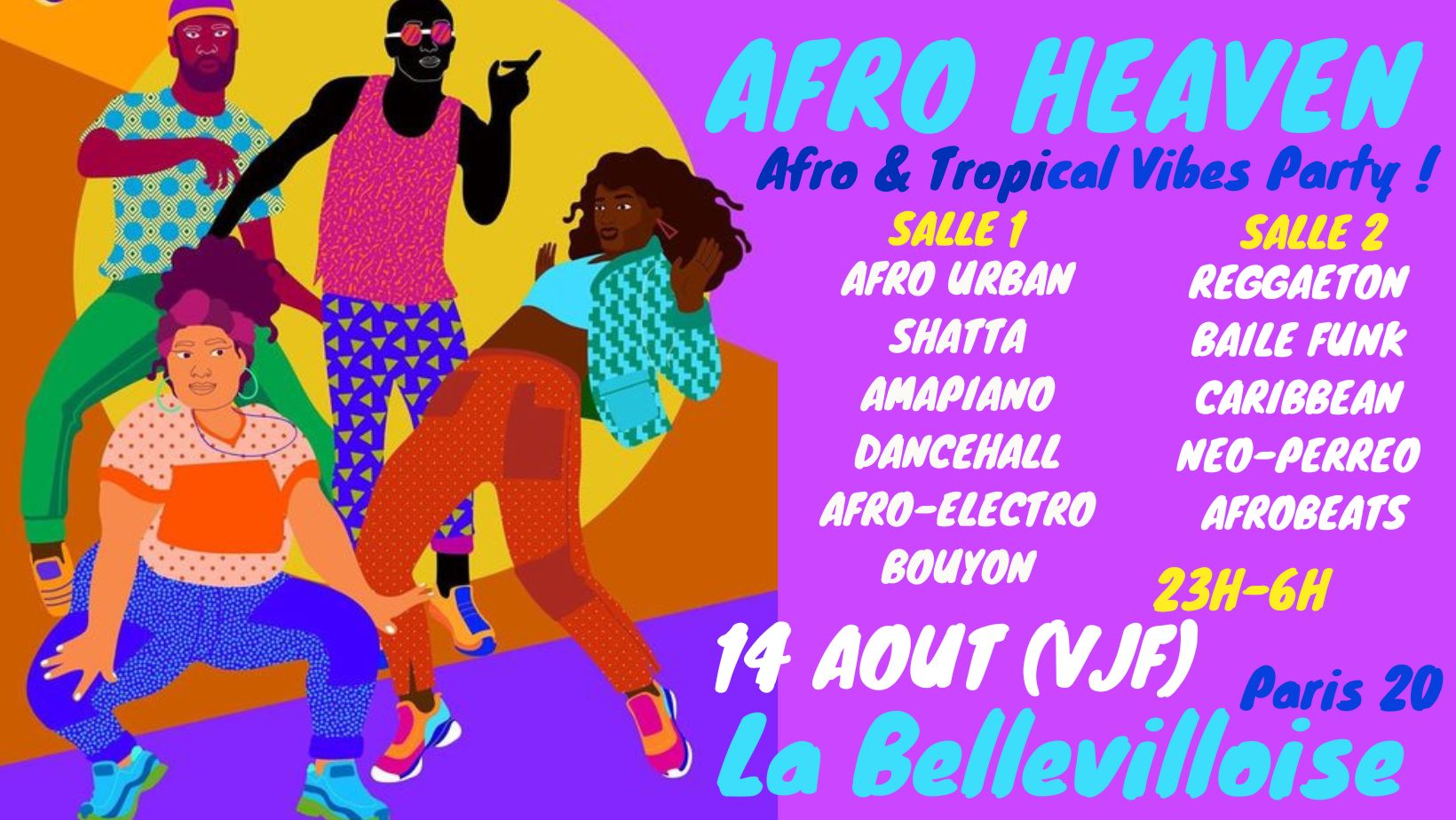 Afro Heaven spécial summer édition ~ Afro & Tropical Vibes Party à La Bellevilloise