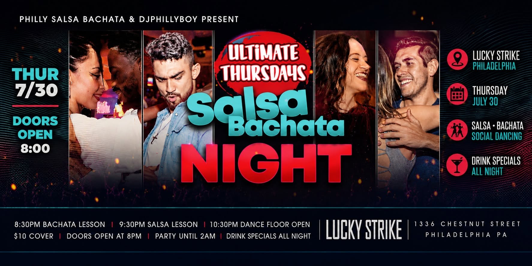 Ultimate Thursdays @ Lucky Strike Philly’s favorite Salsa & Bachata