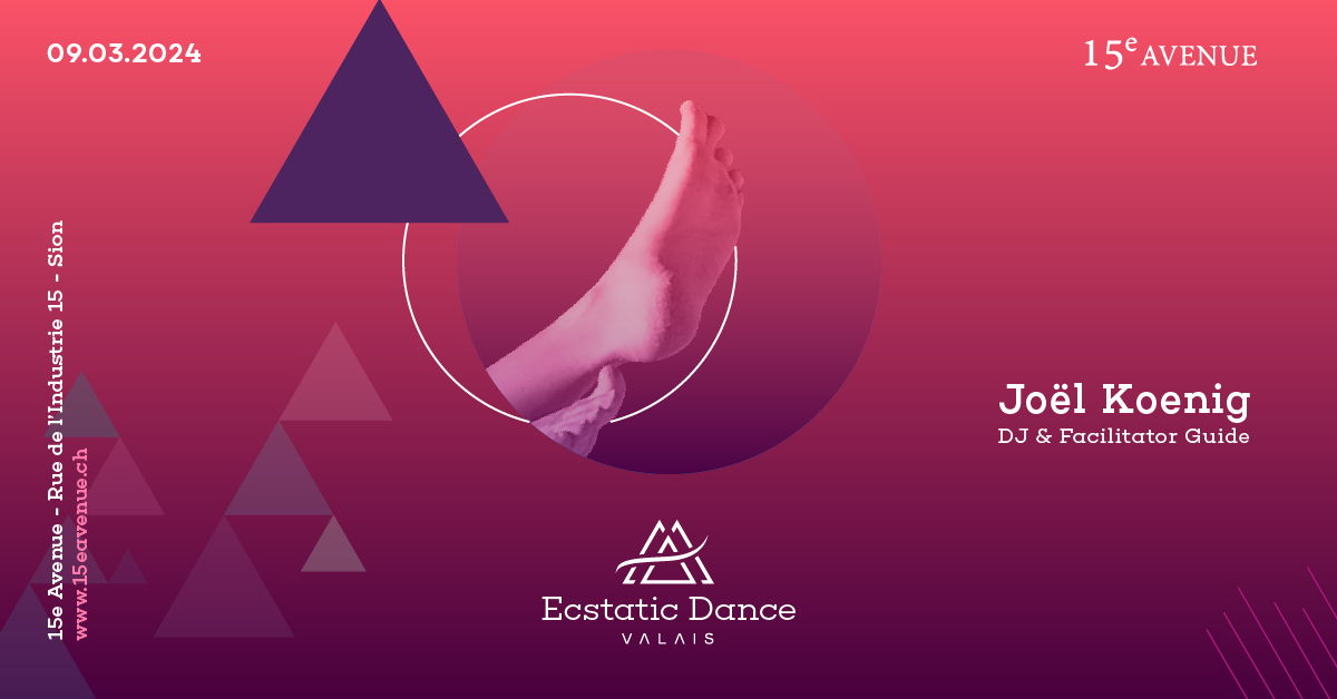 ECSTATIC DANCE SION - SAMEDI 09 MARS