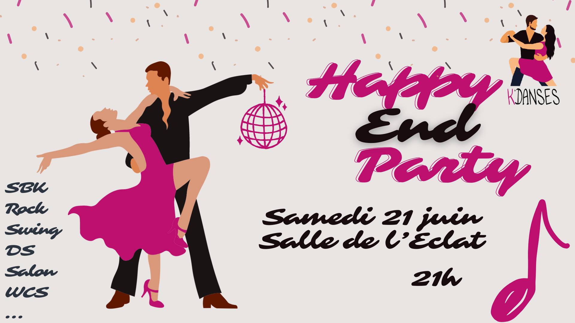 Happy End Party KDanses - Rock, Swing, Latino, DS... ;)