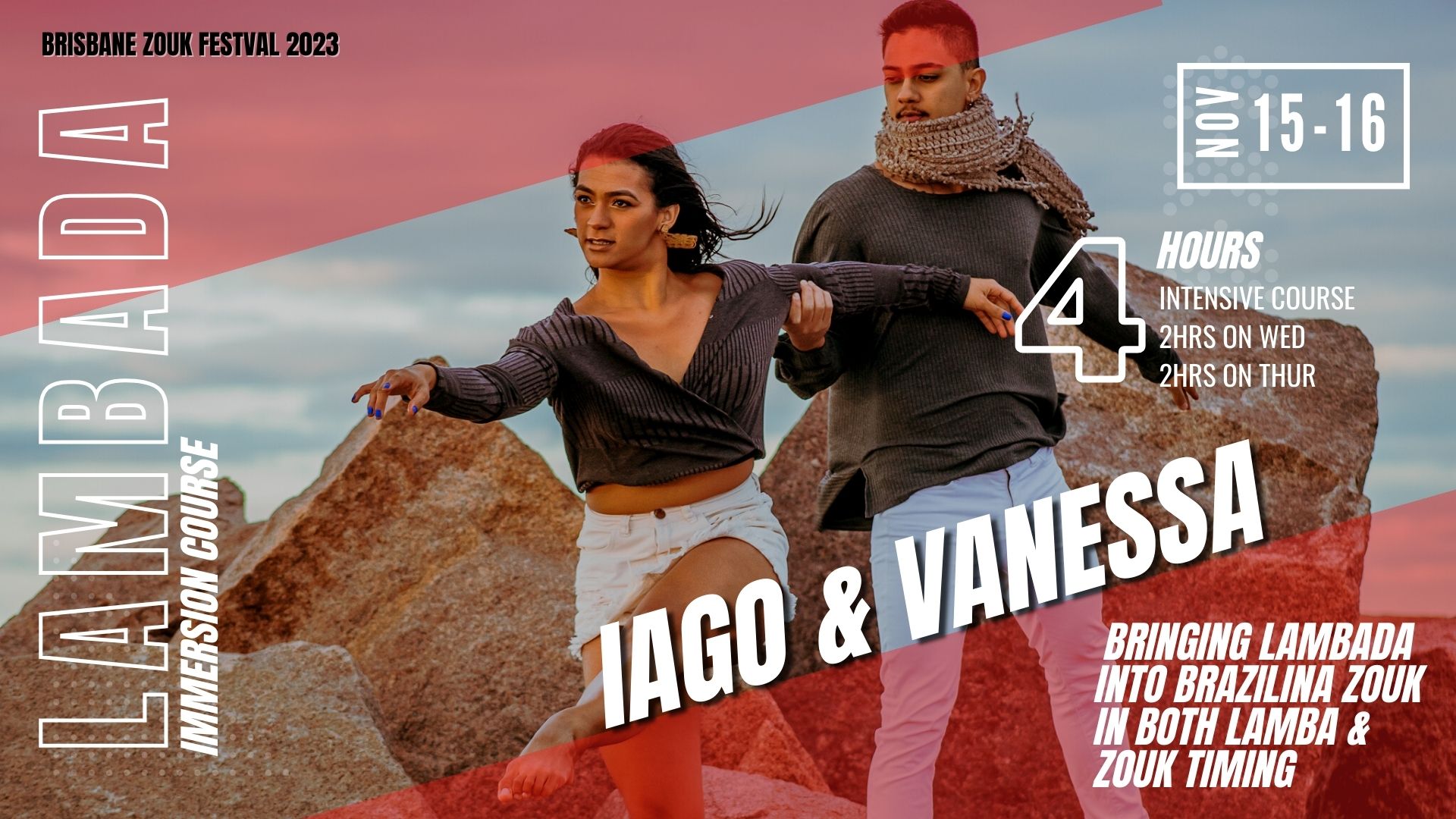 Iago & Vanessa LambaZouk Imerssion Course - Zouk & Lamba timing
