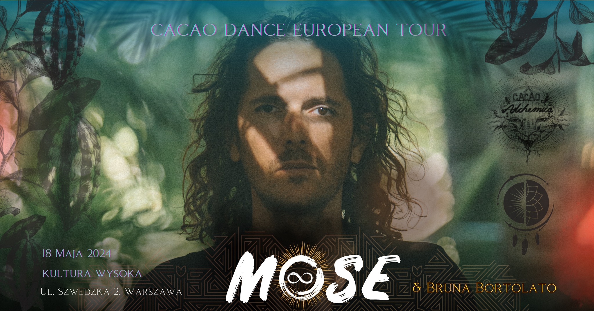 MOSE ∞ CACAO DANCE EUROPEAN TOUR - WARSZAWA