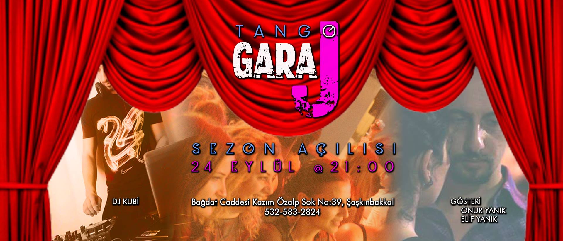 Tango Garaj Sezon Açılışı