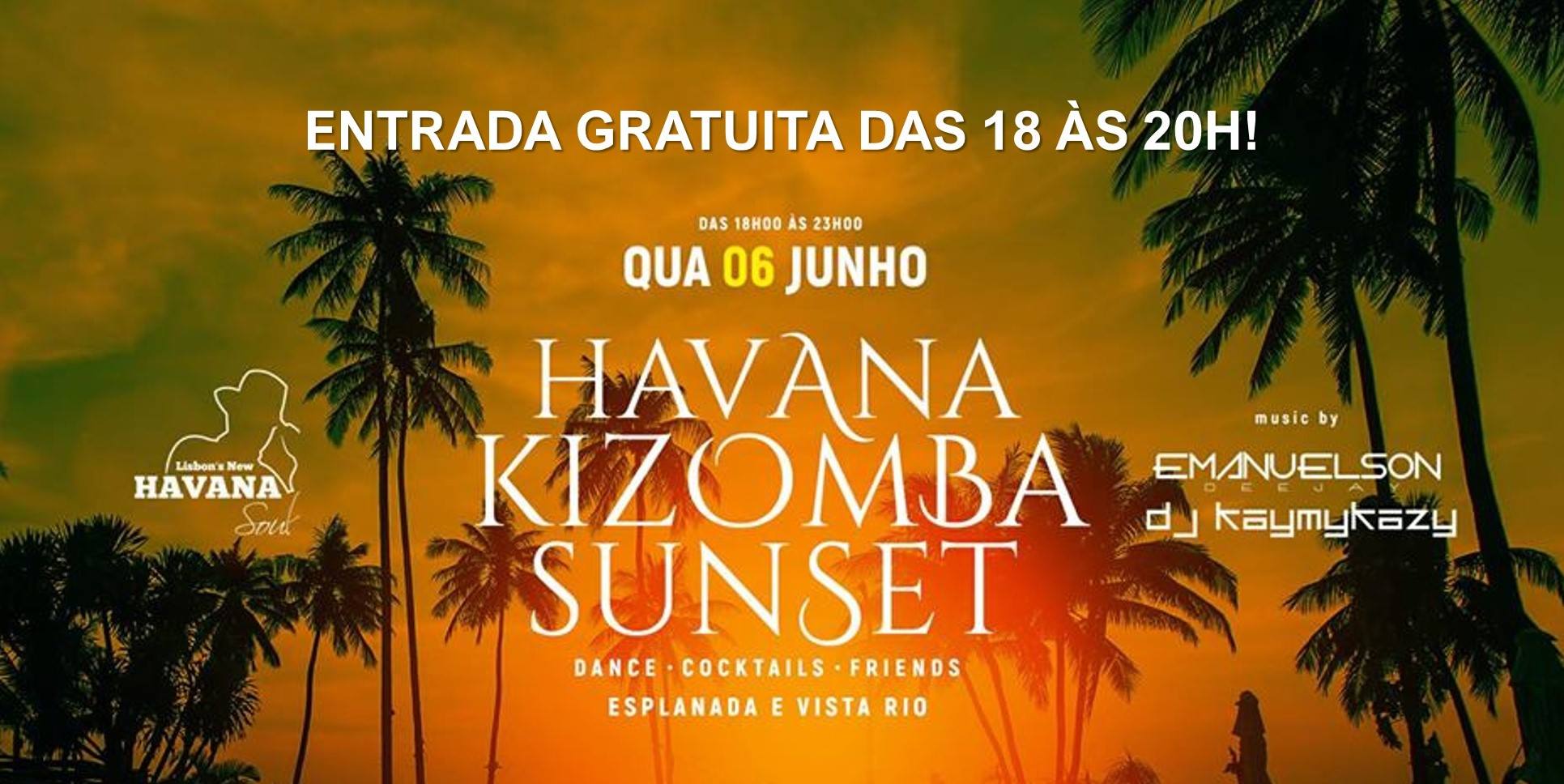 Havana Kizomba Sunset - Entrada gratuita das 18 às 20h