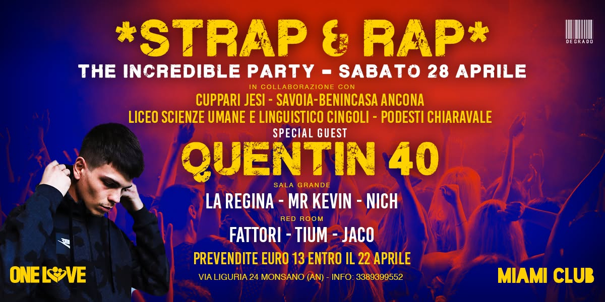 One Love Strap & Rap - guest Quentin 40 Miami Club