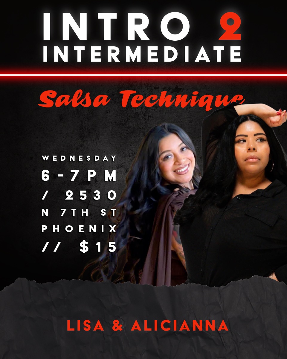 Wednesday Intro-2 Intermediate Technique with Lisa & Alicianna!