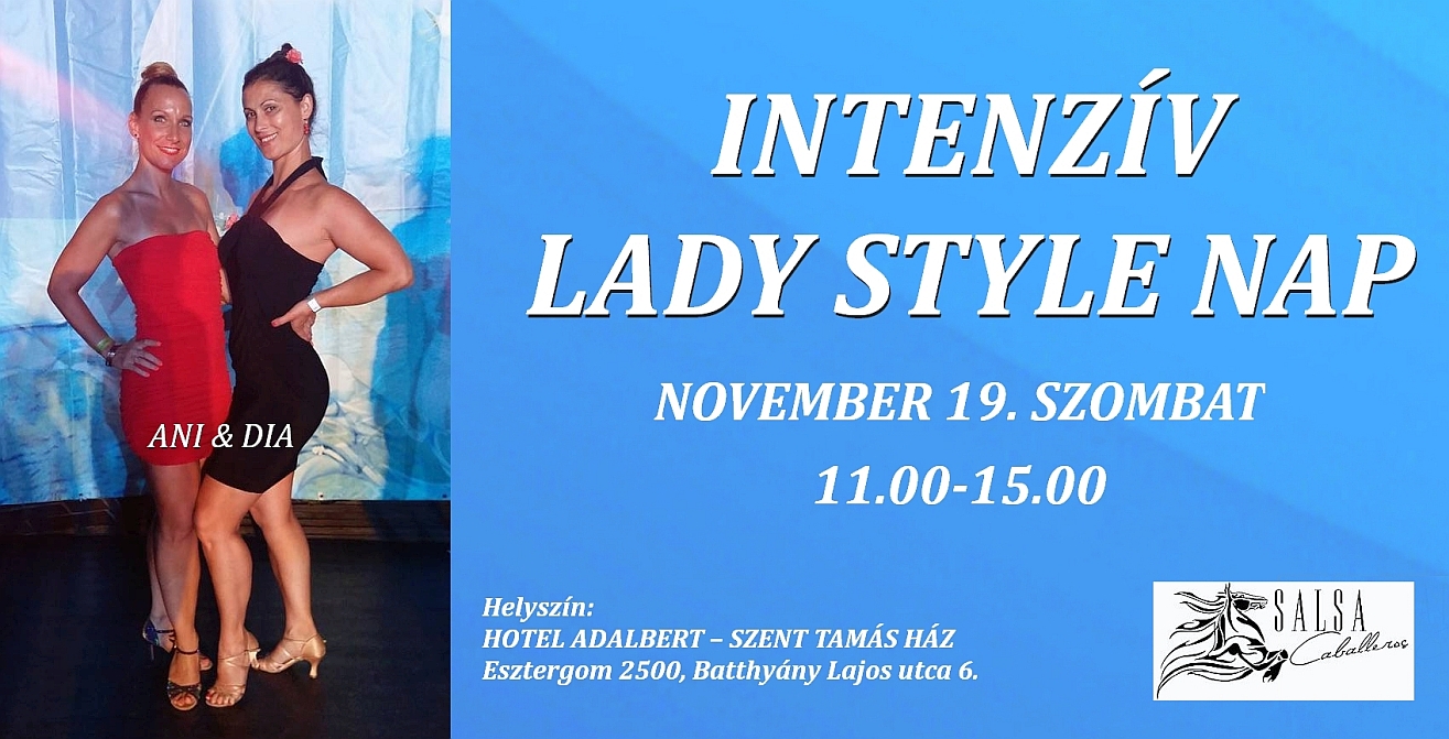 Intenzív Lady Style Nap Ani&Dia