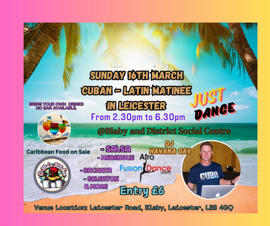 "CUBAN-LATIN MATINEE IN LEICESTER"