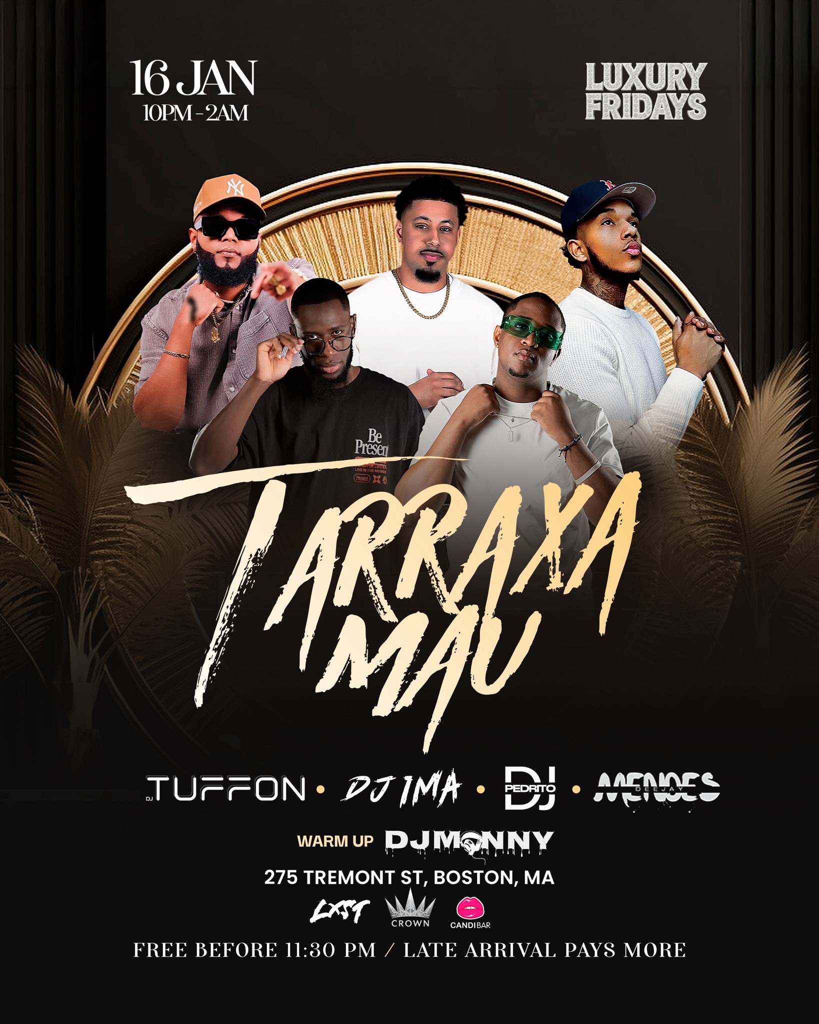 TARRAXA MAU . LUXURY FRIDAYS
