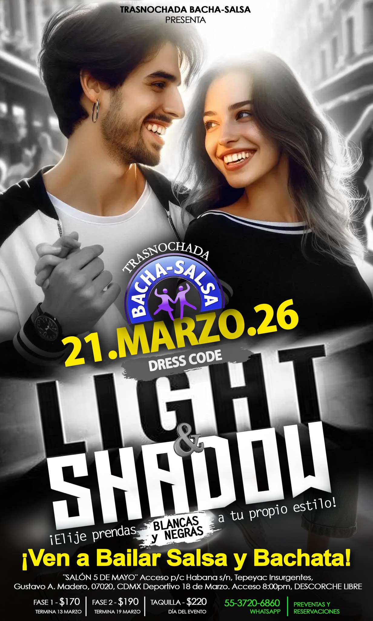 Trasnochada Bacha-Salsa LIGHT & SHADOW 21 de MARZO