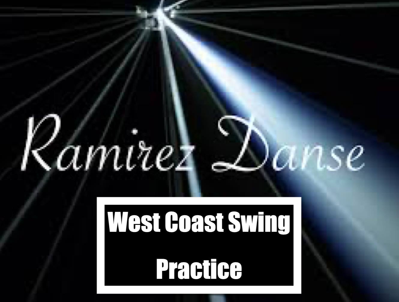 Practice WCS Ramirez Danse