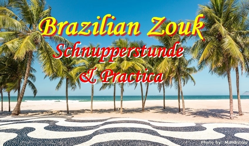 Brazilian Zouk Schnupperstunde & Practica