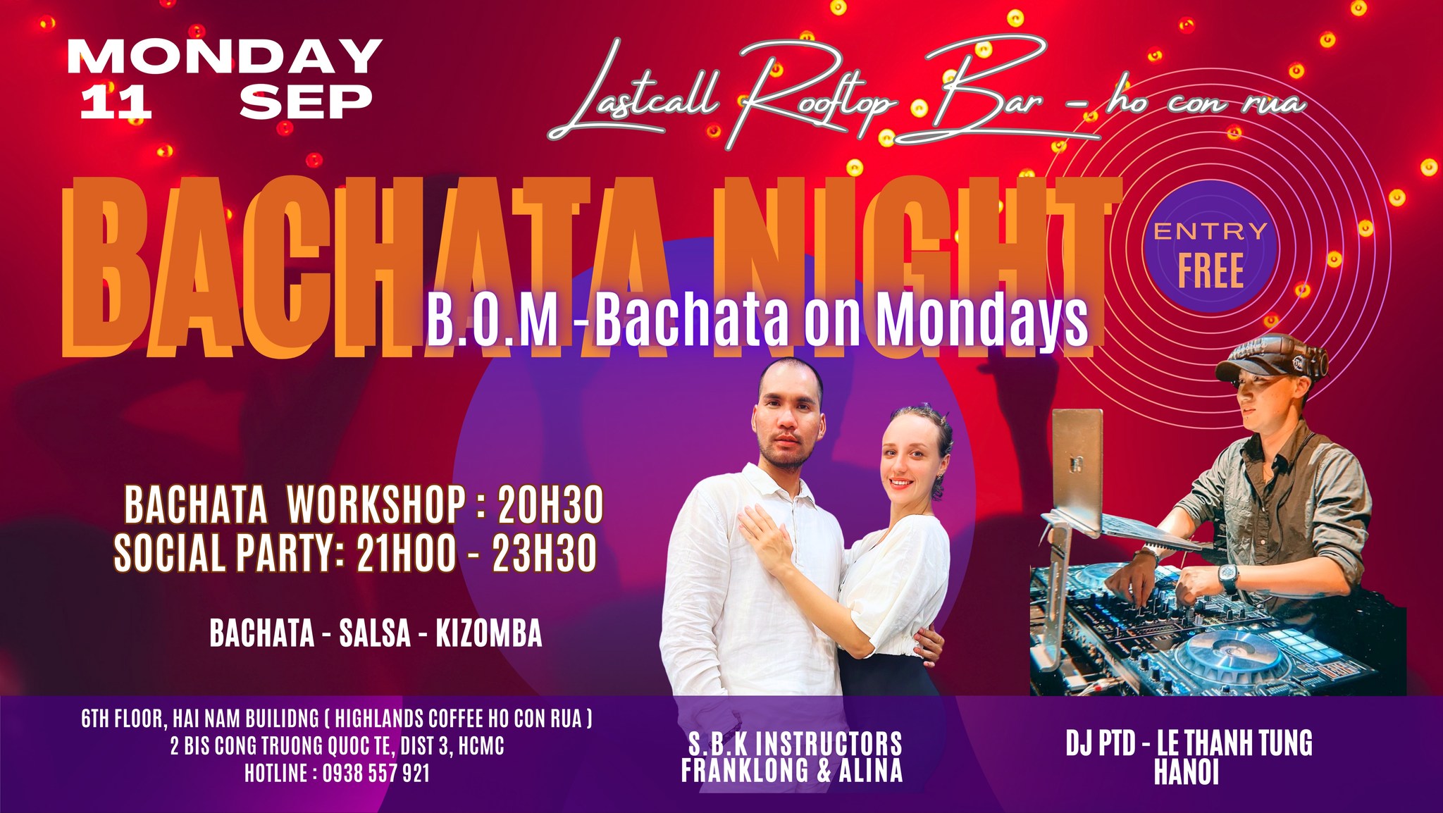 BOM - Bachata on Mondays in Saigon ( Salsa Bachata Kizomba 11 SEP)