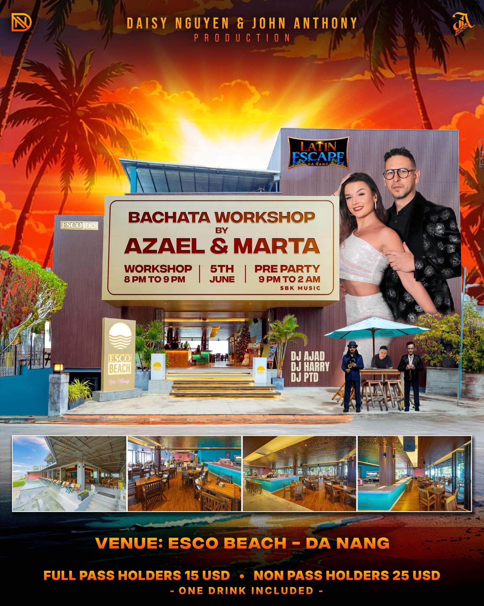 Opening Party June 5 Latin Escape Da Nang 2025