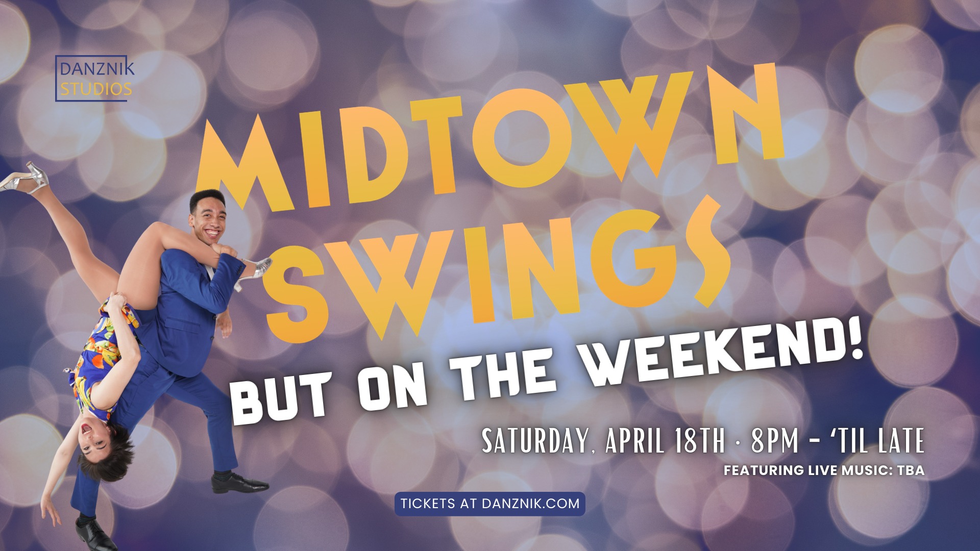 Midtown Swings: But On The Weekend RETURNS! β’ Lindy Hop Party w Gaby & AJ β’ Live Band Savoy 5