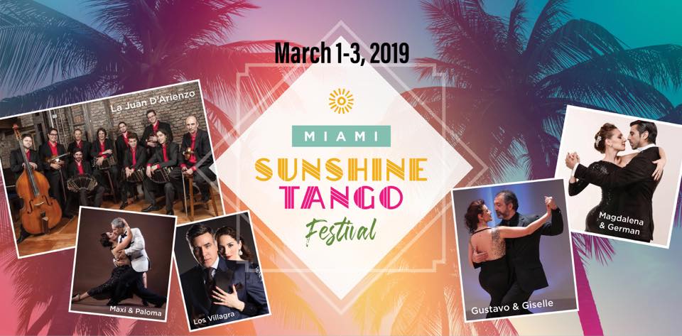 Miami Sunshine Tango Festival March 1-3, 2019