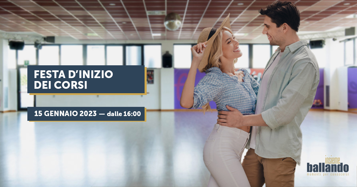 Festa di Inizio dei Corsi Insieme Ballando