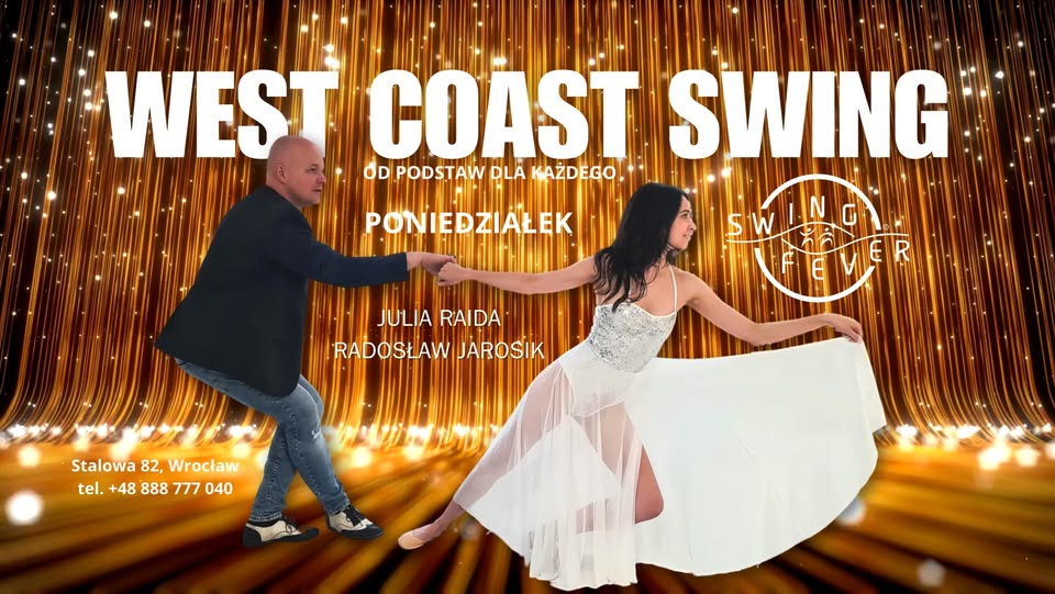 WEST COAST SWING - Zajęcia regularne od podstaw!