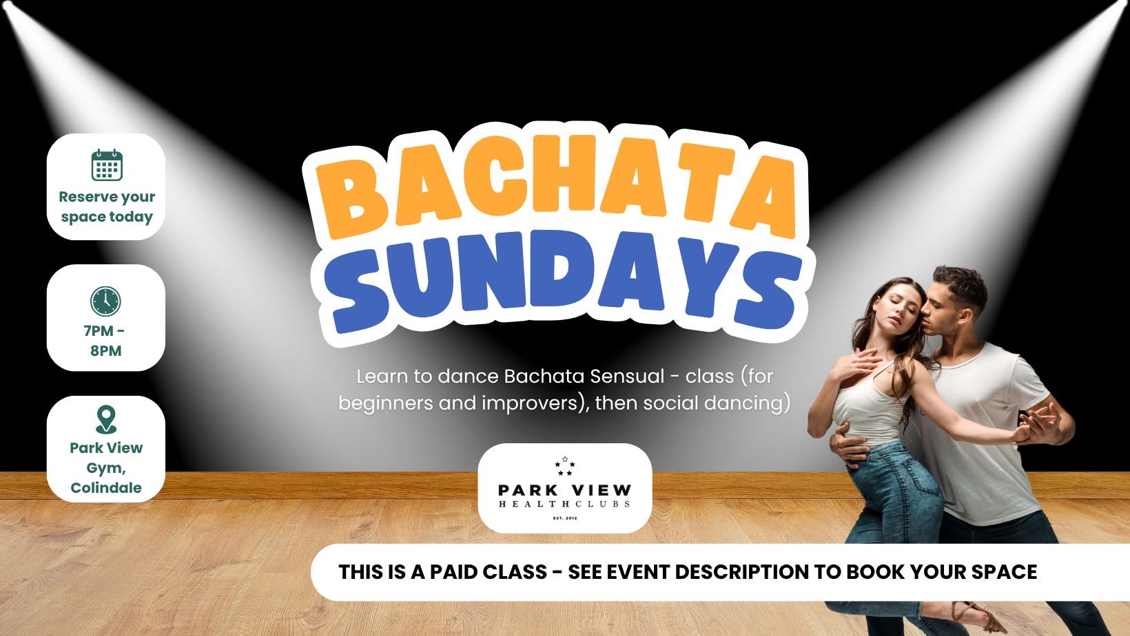 Bachata Sundays - Weekly Bachata dance classes for beginners improvers, then social dancing