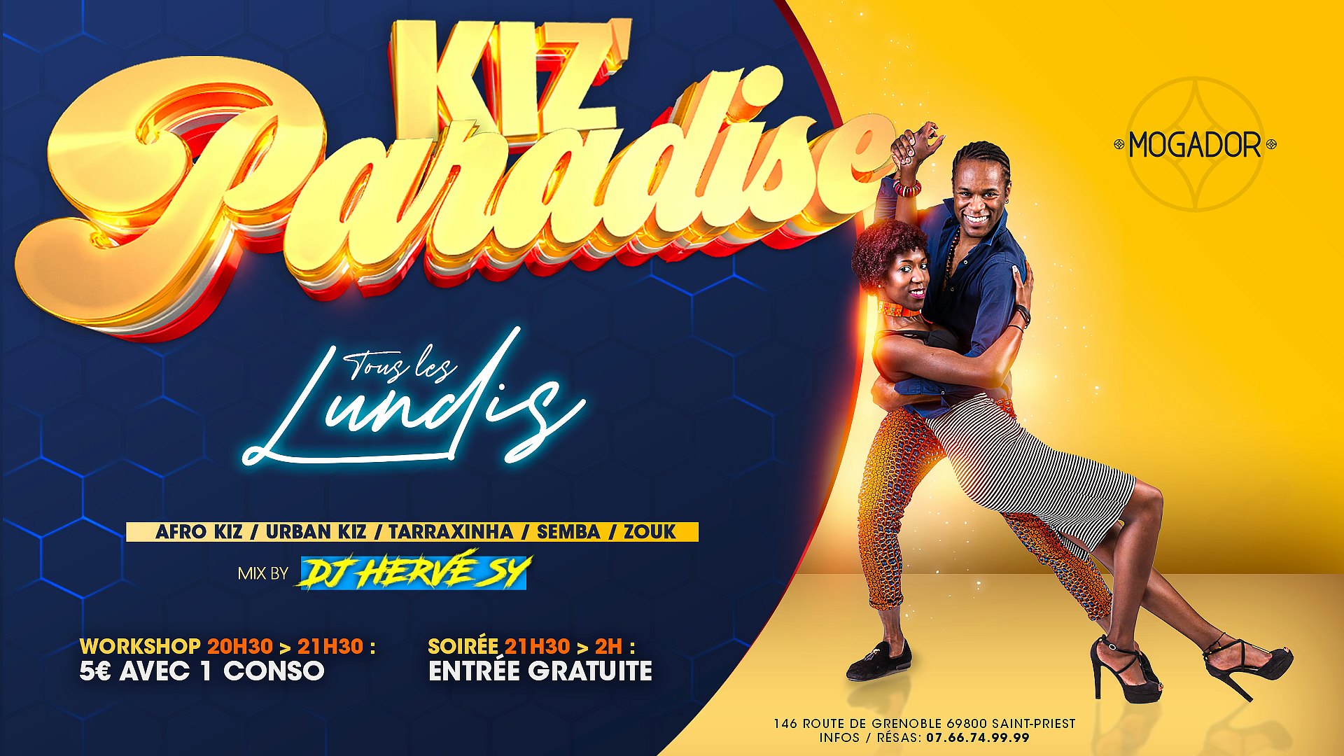 KIZ' Paradise - Tous les Lundis - Entrée Gratuite au Mogador