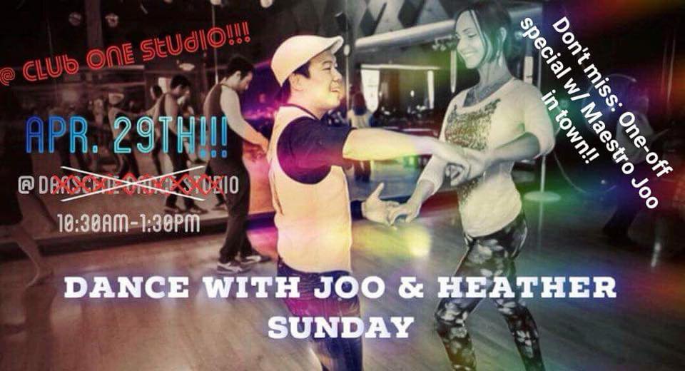 Apr.29 ★☆Dance with Joo & Heather Sunday☆★