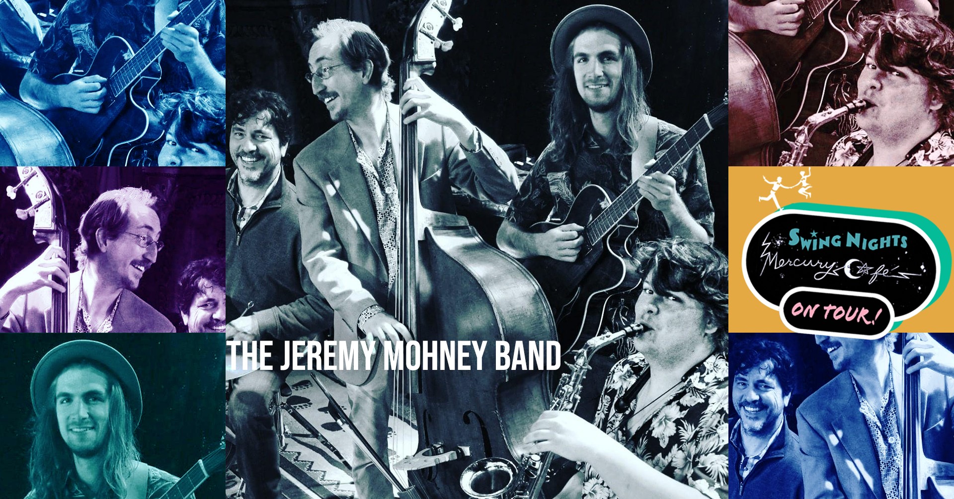 Jeremy Mohney with Swing Nights, "Mercury Cafe on Tour!"