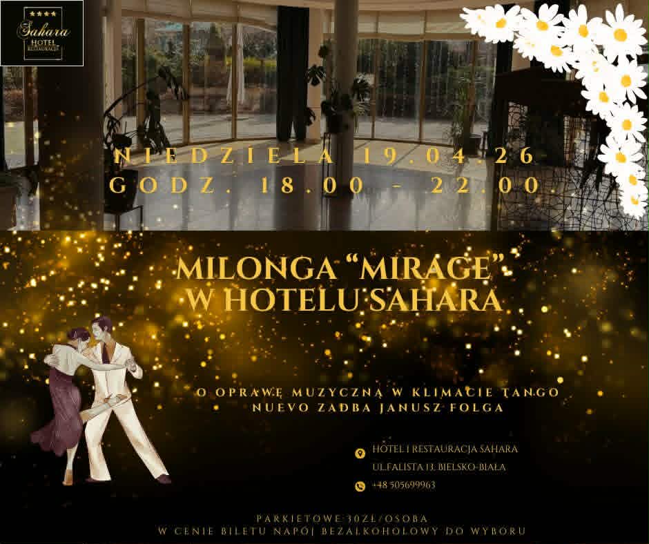 Milonga "MIRAGE" w Hotelu Sahara TDJ Jan Folga