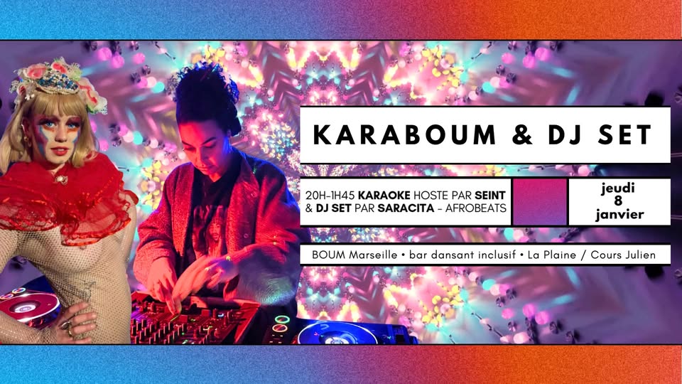 🌈 KARABOUM & DJ SET par SeinT & Saracita ✨✨