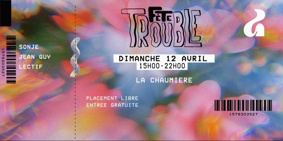 🎶🪩 Open-Air Fête Trouble X La Chaumière 🪩🎶