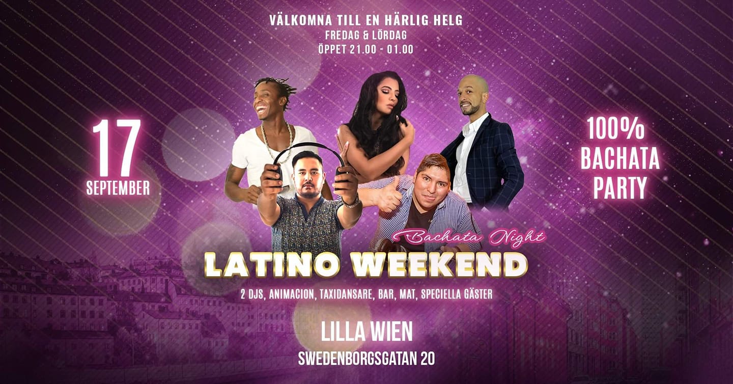 Latin dance weekend & Live music - 16:e & 17:e september Lilla Wien - Dj Happy Feet y Dj King