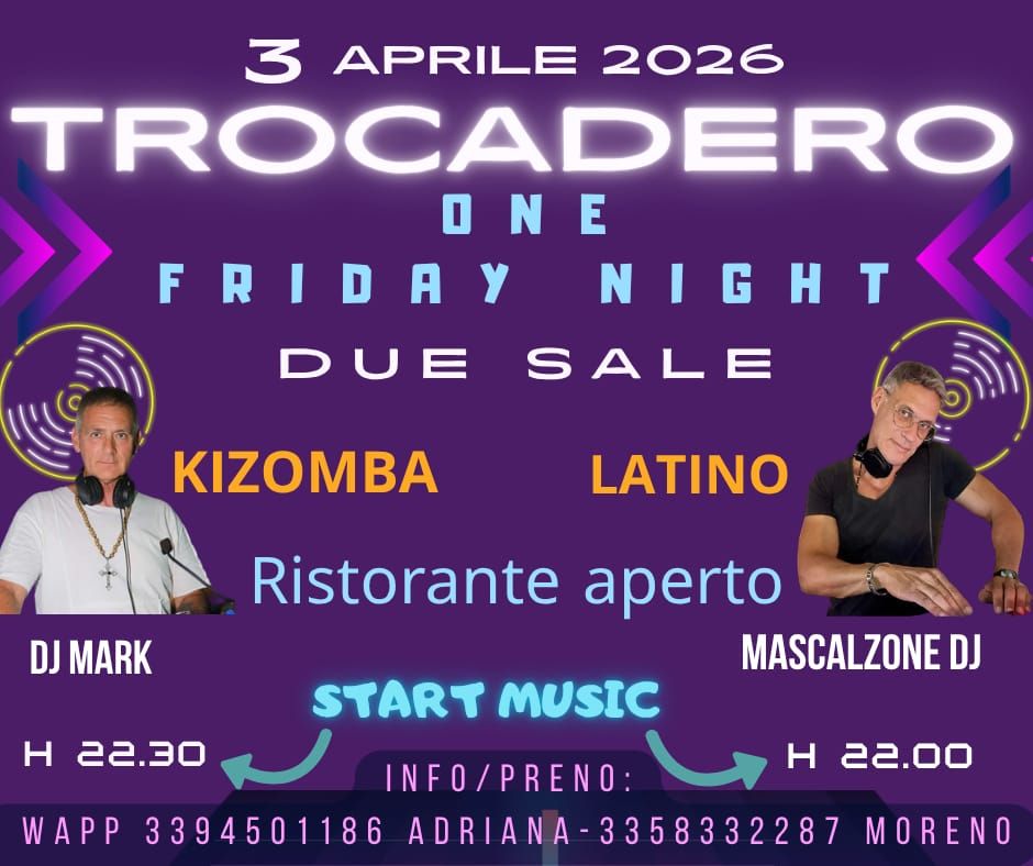 Trocadero, 🌟 Special night: due Sale! Venerdi 3 4 2026