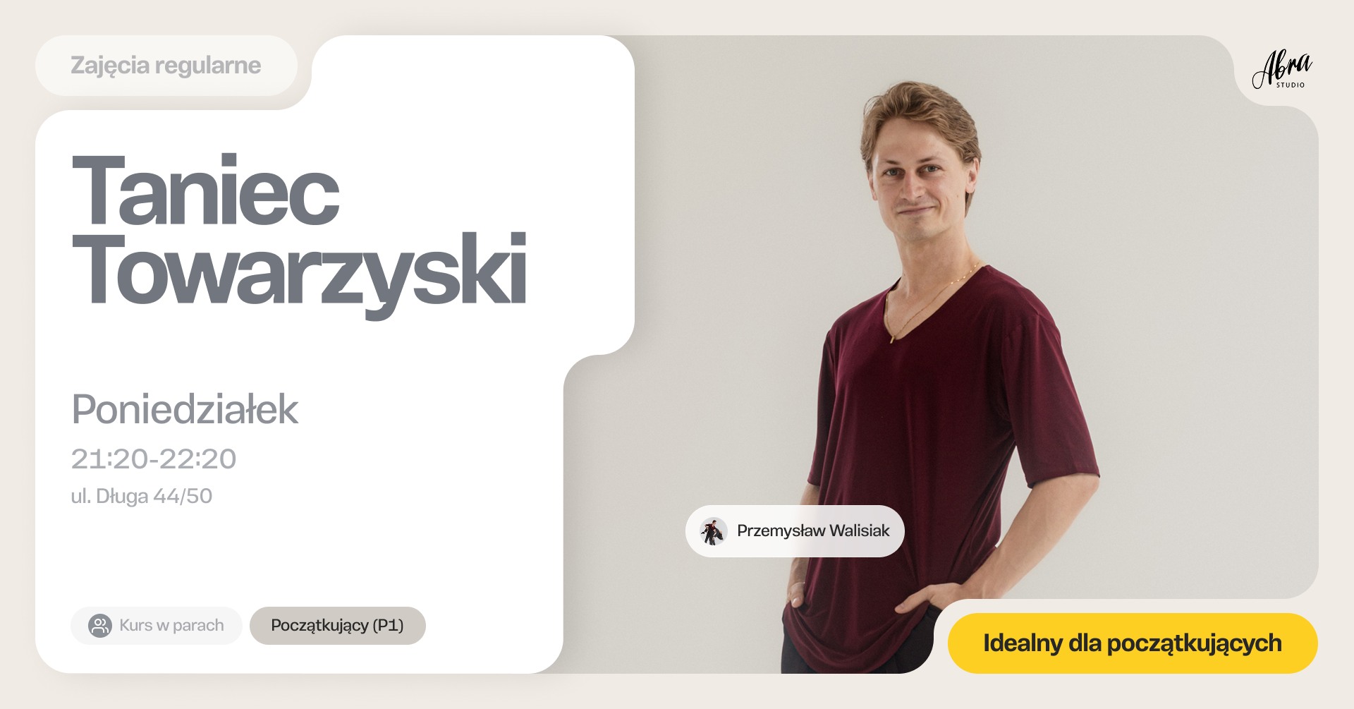 Taniec Towarzyski z Przemkiem Walisiakiem dla początkujących (P1) - NABÓR DODATKOWY DO GRUPY