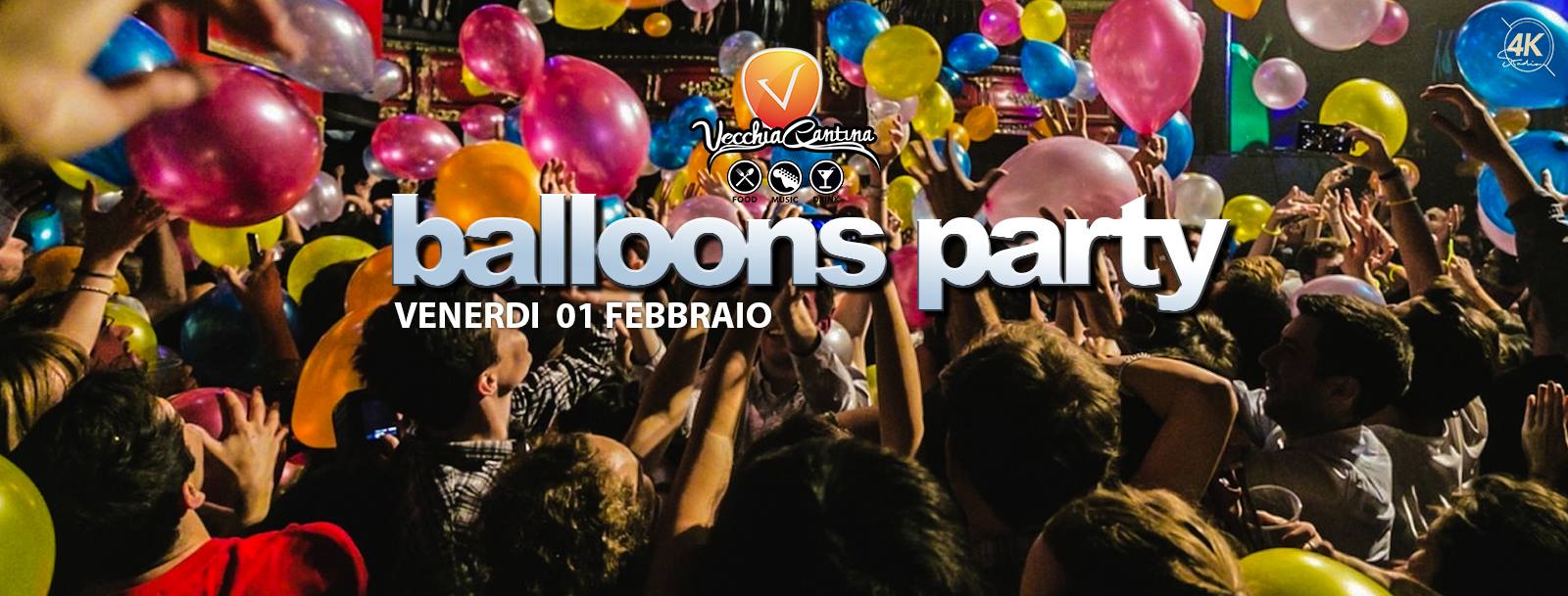 Balloons Party - Vecchia Cantina Band, cena spettacolo e Disco