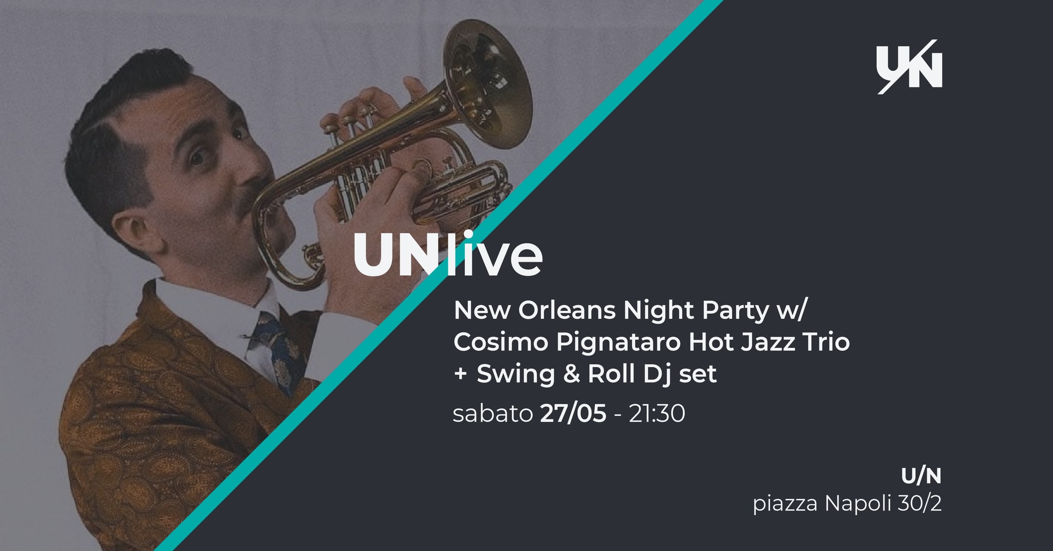 U Nlive New Orleans night party w Cosimo Pignataro Hot Jazz Trio + Swing & Roll djset
