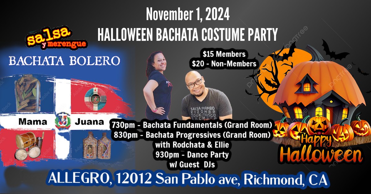 BACHATA Mamajuana HALLOWEEN PARTY - East Bay