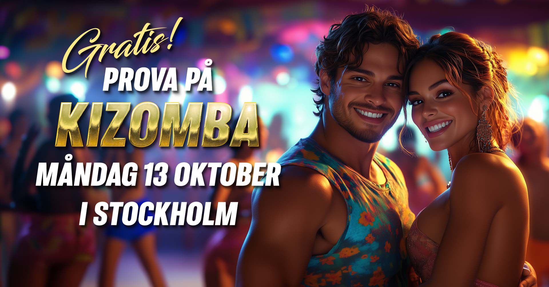 ๐ฅGRATIS๐ฅ prova pรฅ KIZOMBA i Stockholm + Social Dans