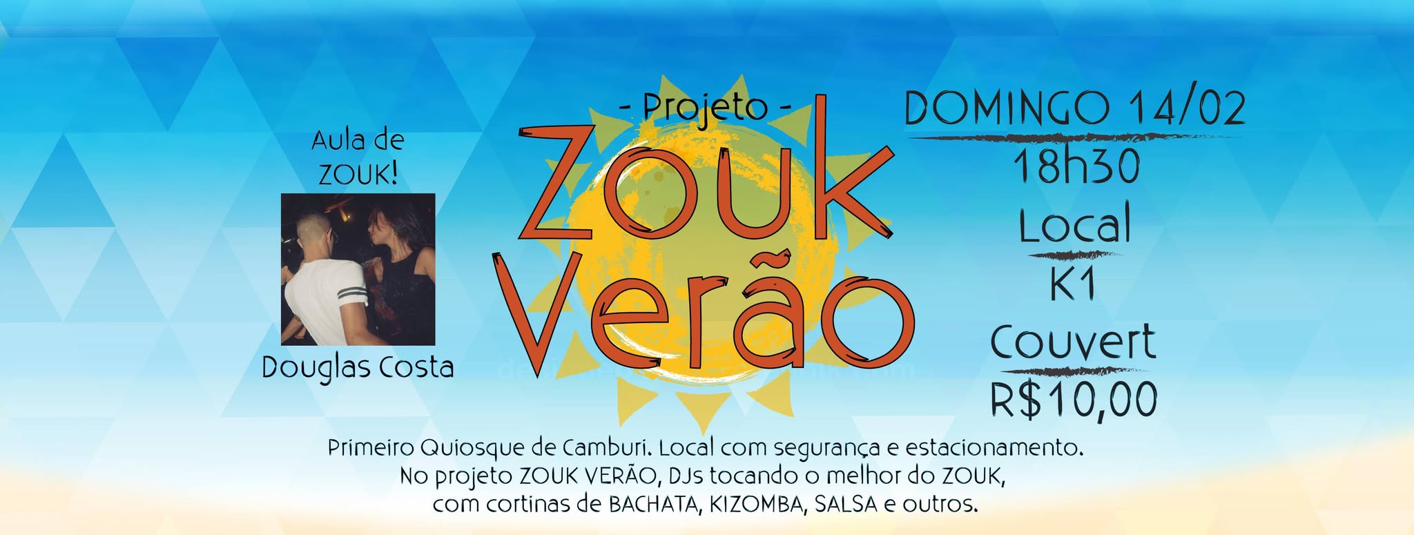 Projeto ZOUK Verão no K1!