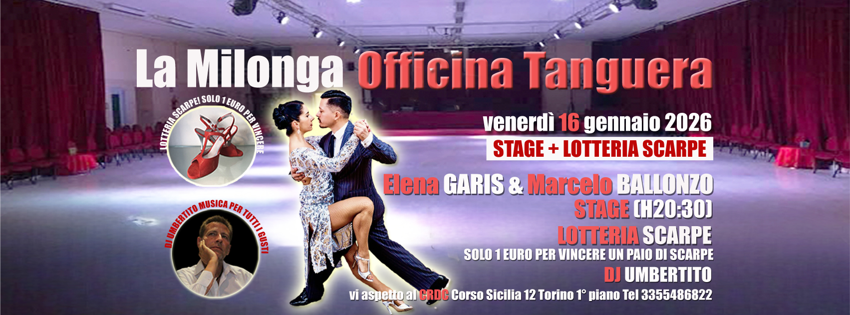VEN 16 GENNAIO MILONGA OFFICINA TANGUERA STAGE ELENA GARIS & MARCELO BALLONZO! LOTTERIA SCARPE!