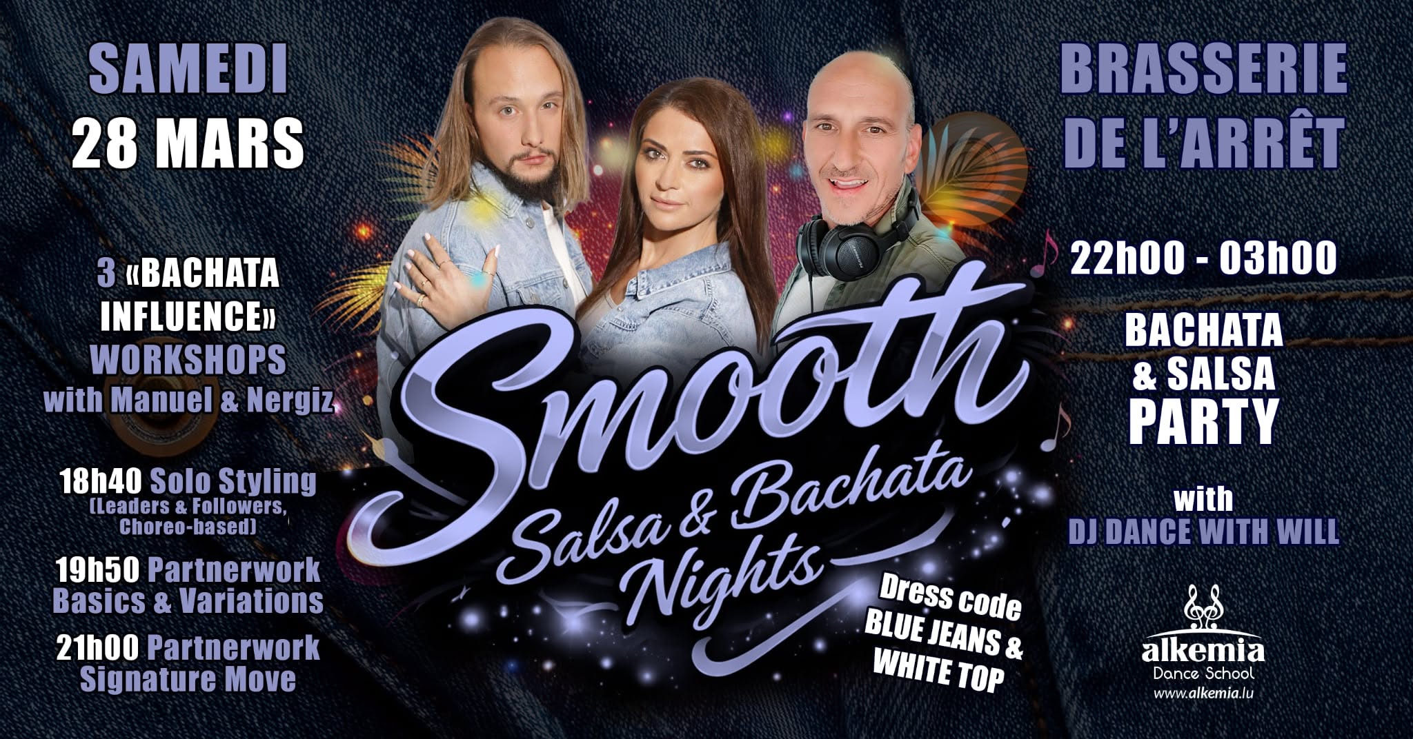 Smooth Salsa & Bachata Nights by Alkemia. Guests: Manuel & Nergiz and 3h Special workshops. Dj Will.
