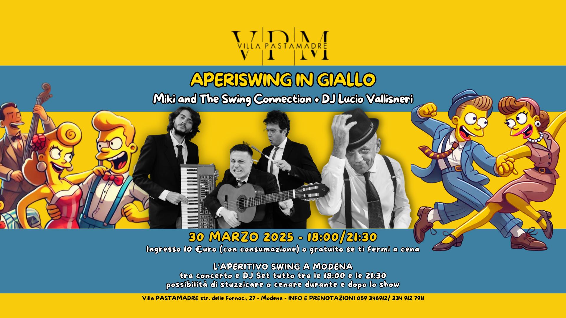 AperiSwing In Giallo da Pasta Madre - Miki and The Swing Connection + DJ Lucio Vallisneri