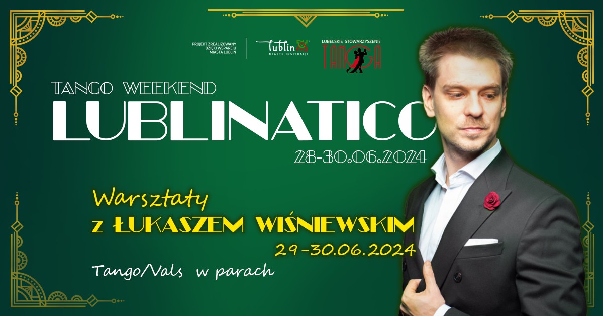 Warsztaty Tanga z Łukaszem Wiśniewskim w Lublinie