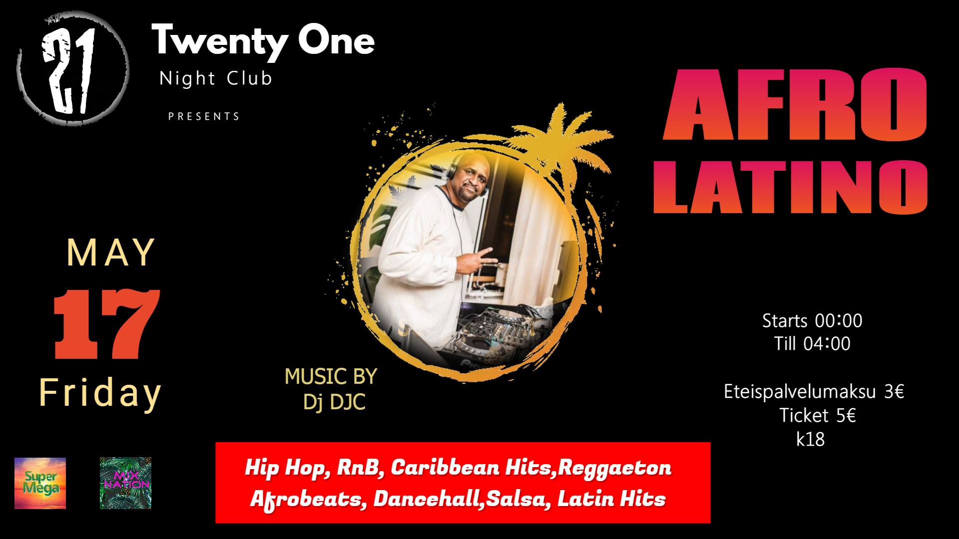 Afro Latino at Twenty One Tampere