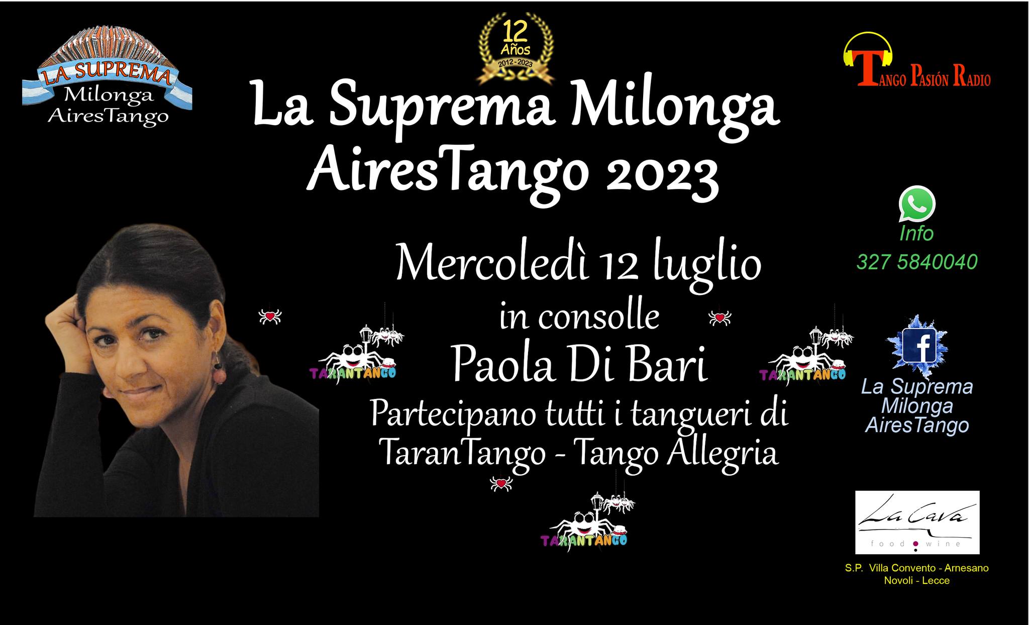 Paola Di Bari Tj & TaranTango a La Suprema Milonga. Mercoledì 12 luglio
