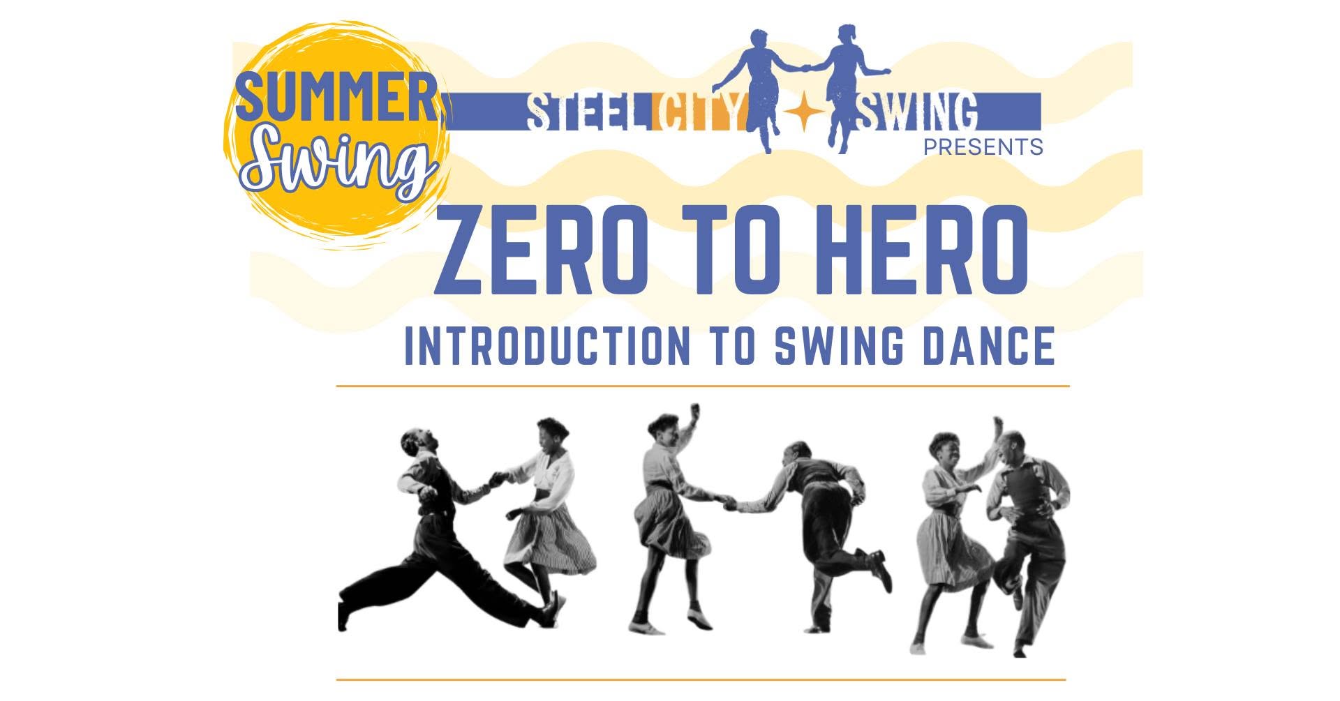 Zero to Hero: Intro to Swing Dance