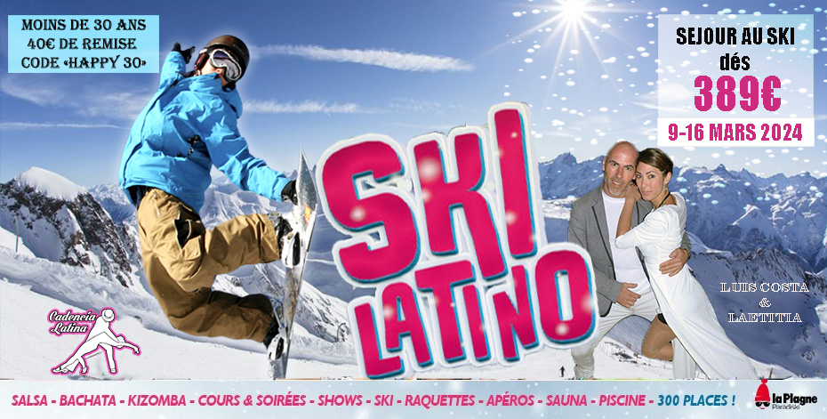 Ski Latino Festival à La PLagne 14eme édition