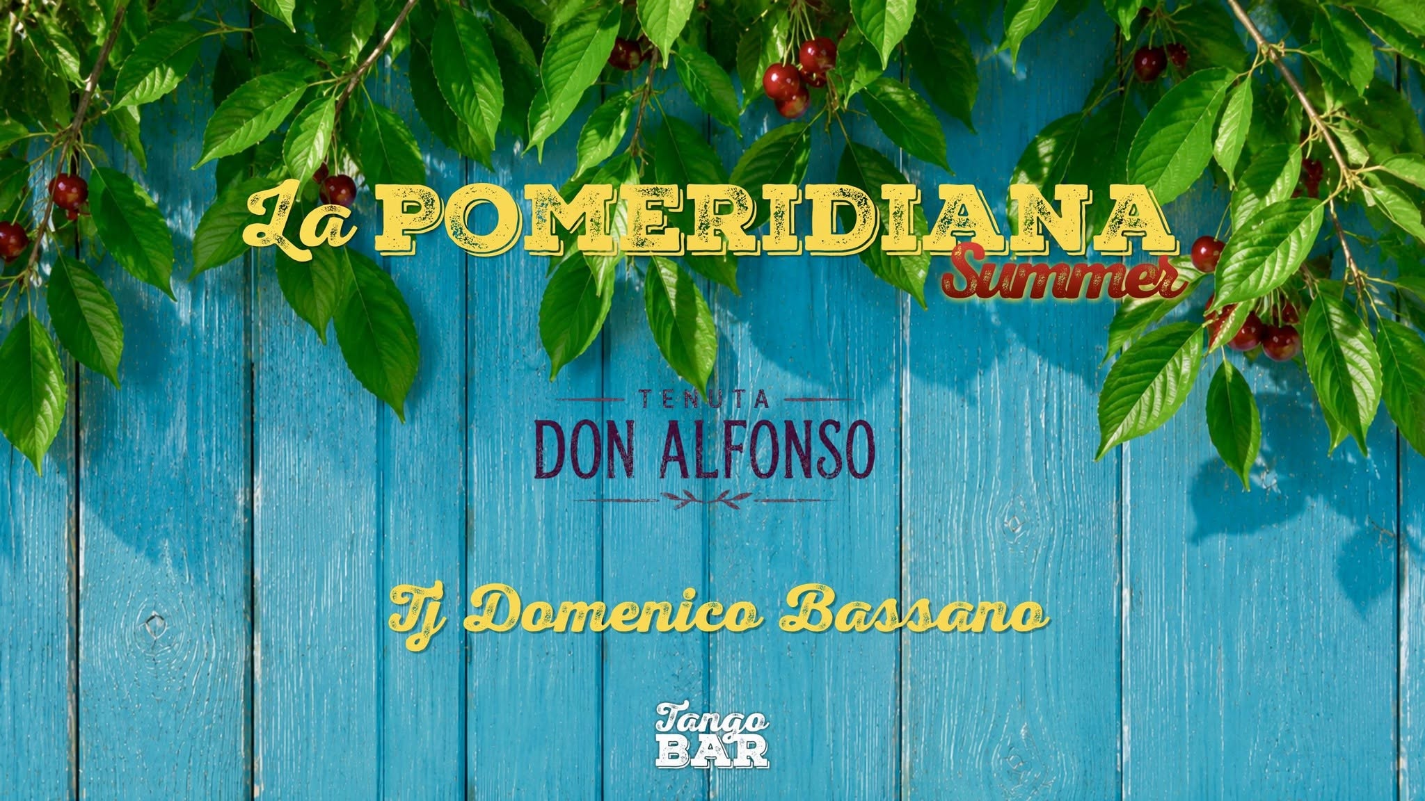 La Pomeridiana Summertime- Tj Domenico Basssno