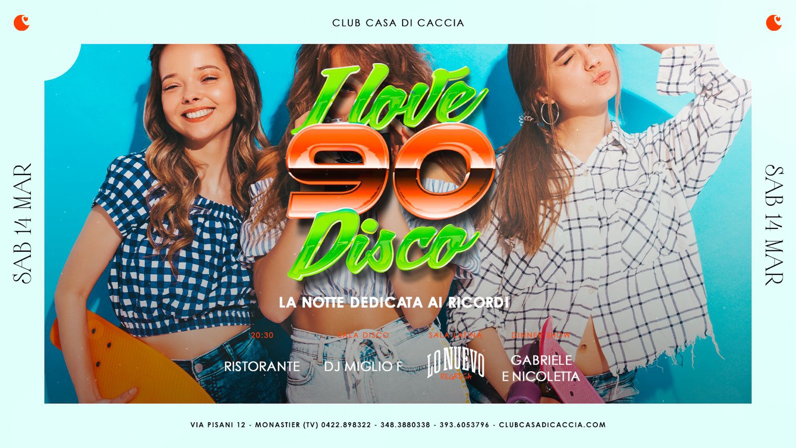 I LOVE ❤️90 DISCO_SABATO 14 MARZO